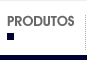 Produtos